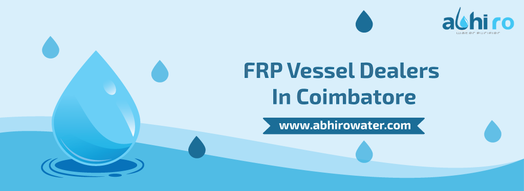 FRP Vessel Dealers Coimbatore